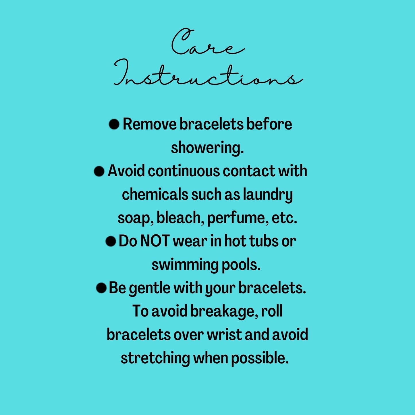 Care instructions for bracelets on a turquoise background